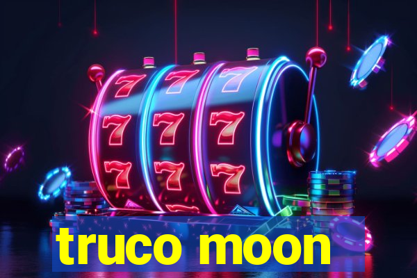 truco moon - crash & poker